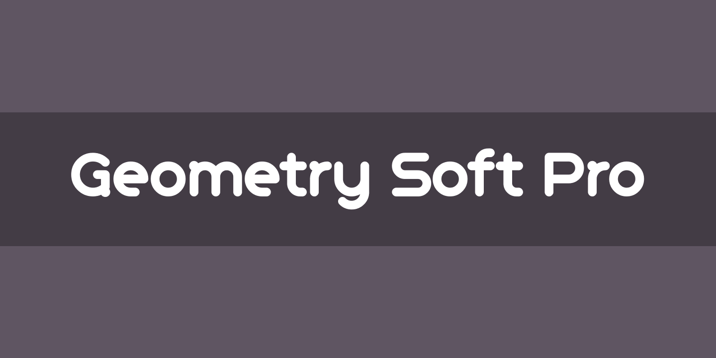 Beispiel einer Geometry Soft Pro-Schriftart #1